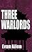 Three Warlords