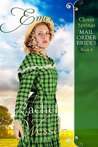 Emer (Clover Springs Mail Order Brides, #4)