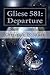 Gliese 581 by Christine D. Shuck