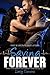 Saving Forever Part 8 (Saving Forever #8)