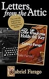 Letters From The Attic by Gabriel Farago