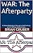 WAR: The Afterparty: A Glob...