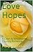 Love Hopes: Clean and Whole...