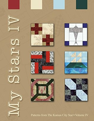 My Stars IV: Patterns from the Kansas City Star, Volume IV (My Stars #4)
