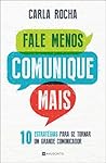 Fale Menos, Comunique Mais