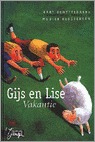 Gijs en Lise: Vakantie (Gijs en Lise, #2)