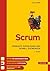 Scrum Produkte zuverlässig und schnell entwickeln by Boris Gloger