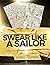 Swear Like a Sailor: Swear ...