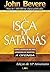 A isca de satanás by John Bevere