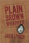 Plain Brown Wrapper Plain Brown Wrapper