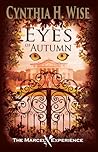 Eyes of Autumn (The Marcel Experience, #2) Eyes of Autumn (The Marcel Experience, #2)