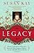 Legacy: The Acclaimed Novel...