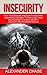 Insecurity: How To Overcome...