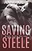 Saving Steele by Anne Jolin