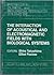 The Interaction of acoustical and electromagnetic fields with biological systems: A collection of papers from the symposium honoring Professor Herman ... in clinical and biological research)