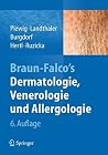 Braun-Falco's Dermatologie, Venerologie und Allergologie (German Edition)