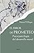 El error de Prometeo: Psico(pato)logía del desarrollo moral (Spanish Edition)