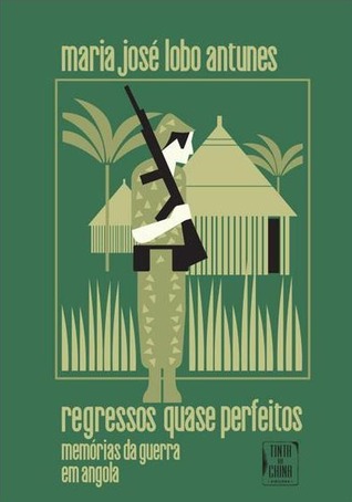 Regressos quase perfeitos : memórias da guerra em Angola