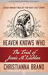 Heaven Knows Who: The Trial of Jessie M'Lachlan