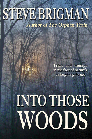 Into Those Woods