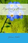 Lagrimas y Sonrisas by Kahlil Gibran