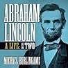 Abraham Lincoln: ...
