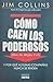 Como caen los poderosos (Spanish Edition)