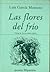 Las flores del frío