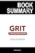 Summary and Analysis: Grit ...