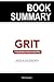 Summary and Analysis: Grit by Angela Duckworth