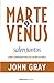 Marte y Venus salen juntos