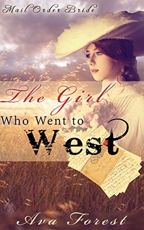 The Girl Who Went West (Kindle Edition)