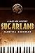 Sugarland by Martha Conway