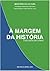 À Margem da História