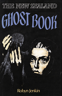 The New Zealand ghost book (Hardcover)