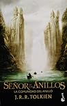 La Comunidad del Anillo by J.R.R. Tolkien