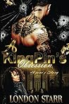 A Kingpin's Obses...