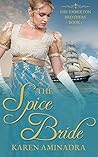 The Spice Bride by Karen Aminadra