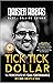Tick Tick Dollar: 14 Princi...
