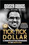 Tick Tick Dollar: 14 Principles of Peak Performance