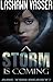 A Storm Is Coming (Storm #1)