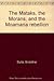 The Mataks, the Morans and the Moamaria rebellion by Sristidhar Dutta
