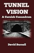 TUNNEL VISION: An intriguing tale of a late passenger on a long dead train-line