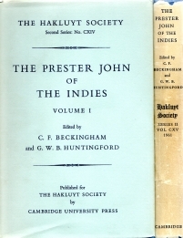 The Prester John of the Indies: A True Relation of the Lands of the Prester John, Being the Narrative of the Portuguese Embassy to Ethiopia in 1520, Written by Father Francisco Alvares. Volume I (Kindle Edition)