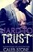 Hard To Trust by Caleb Stone