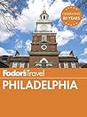 Fodor's Philadelphia (Travel Guide Book 1)