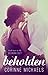 Beholden (Salvation, #2)