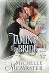 Taming the Bride (Brides of Mayfair #2) Taming the Bride (Brides of Mayfair #2)