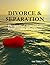 Divorce & Separation: The S...