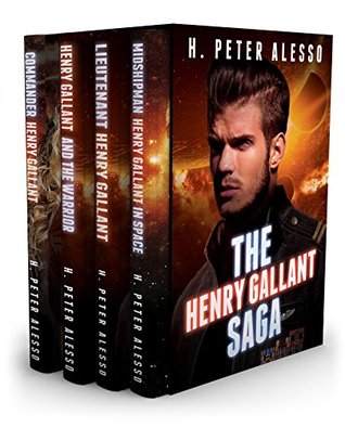 The Henry Gallant Saga (The Henry Gallant Saga, #1-4)